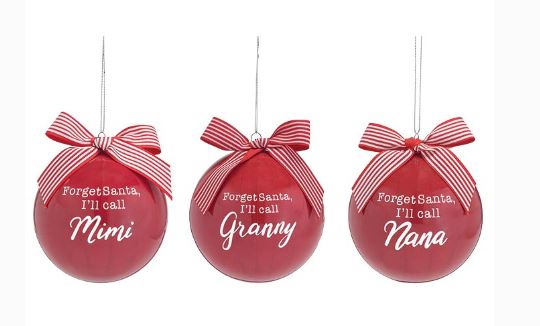 FORGET SANTA CALL NAN/MIMI/GRANNY